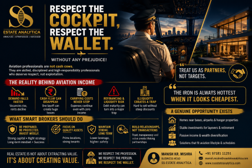 Respect the Cockpit, Respect the Wallet – Aviation professionals deserve ethical and transparent real estate advisory services based on trust, value, and long-term relationships.